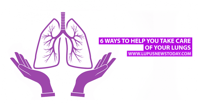 6 Ways to Help You Take Care of Your Lungs - Lupus News Today