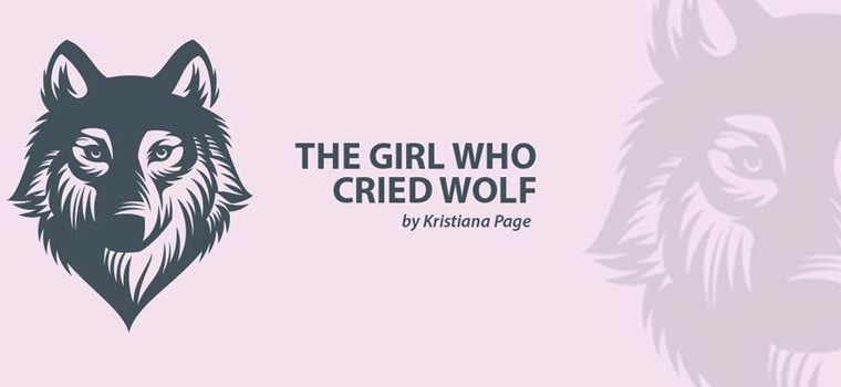 Ending an Era: Saying Goodbye to ‘The Girl Who Cried Wolf’